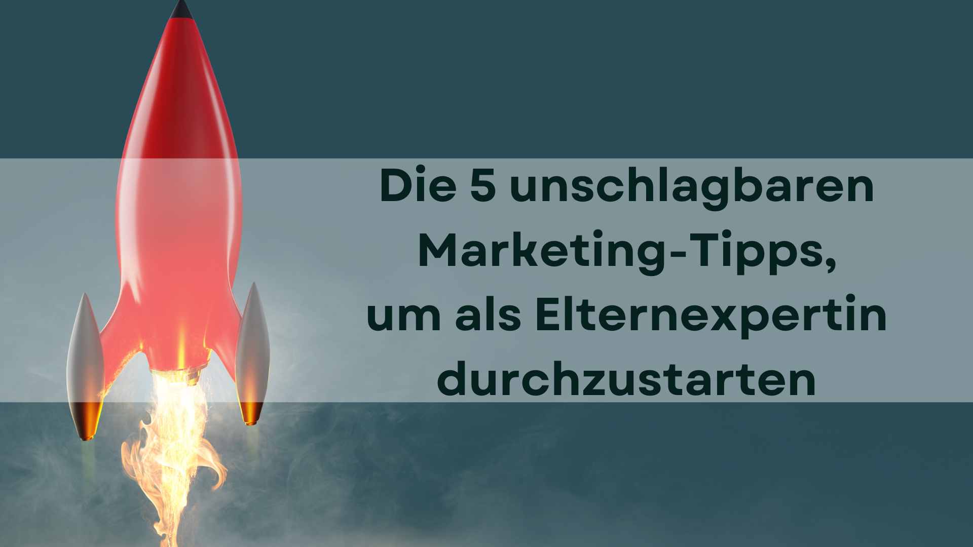 Mehr über den Artikel erfahren Die 5 unschlagbaren Marketing-Tipps, um als Elternexpertin durchzustarten