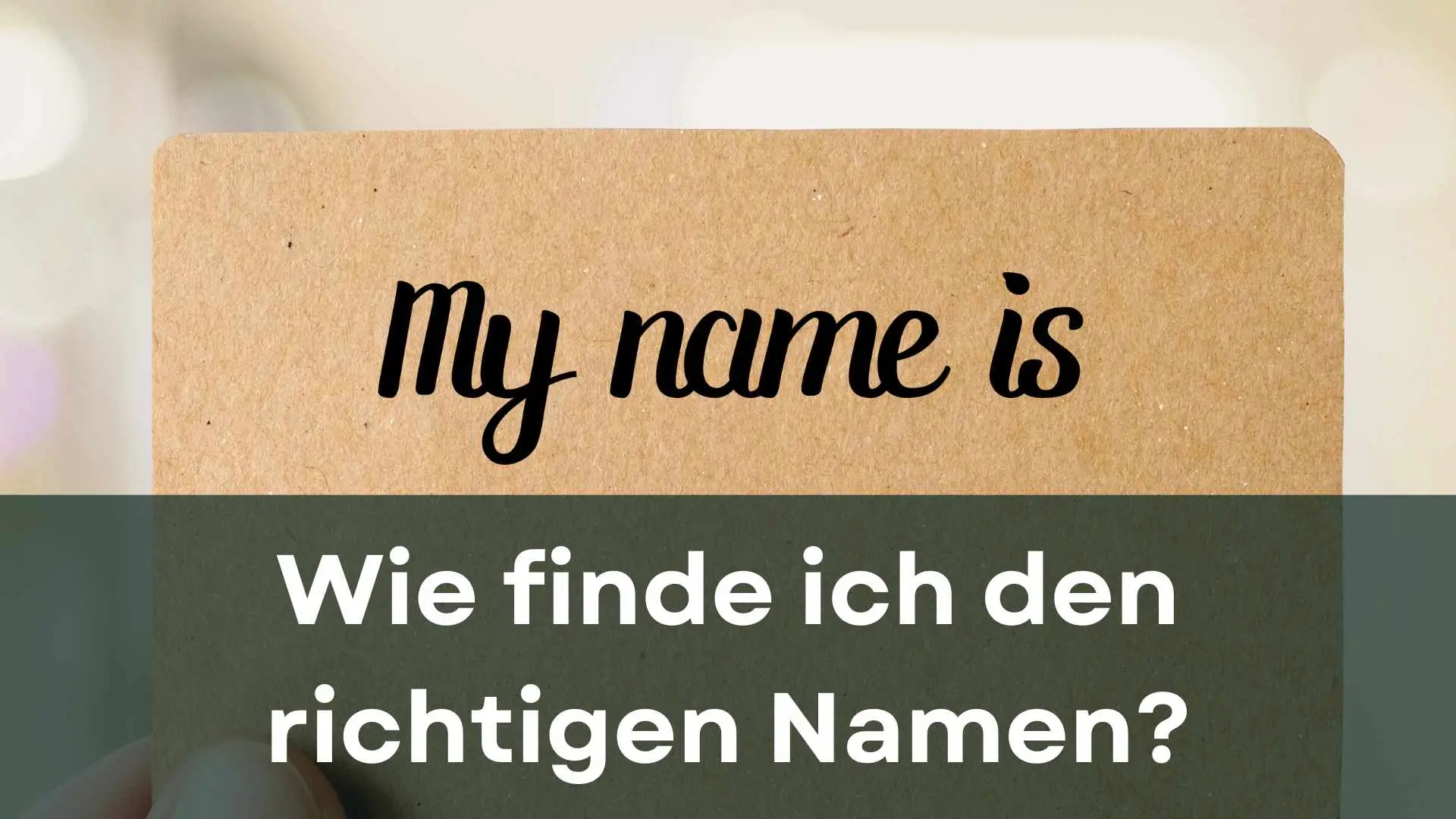 Mehr über den Artikel erfahren Wie finde ich den richtigen Namen als Elternberaterin?