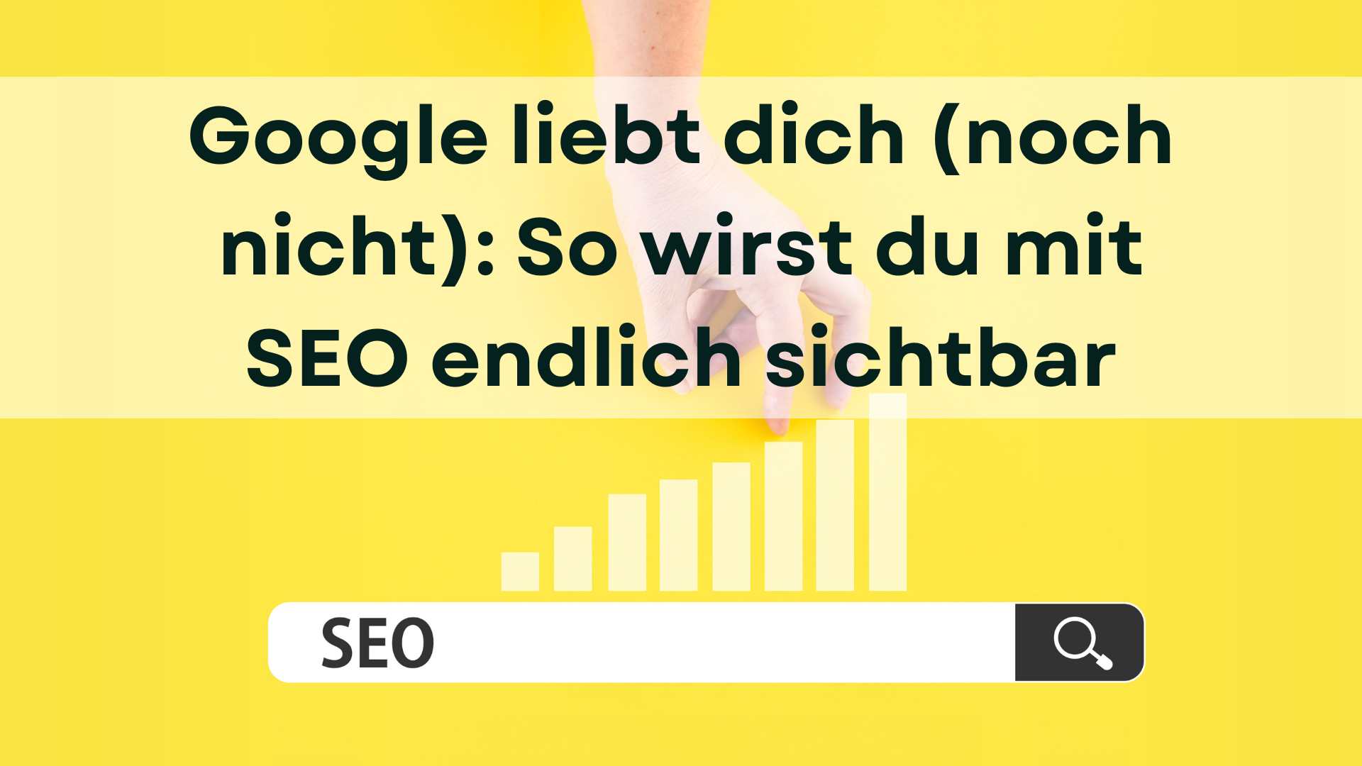 Mehr über den Artikel erfahren Google liebt dich (noch nicht): So wirst du mit SEO endlich sichtbar